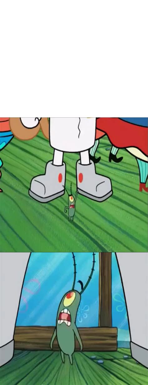 Plankton Angry At This Person Or Villian Meme by kTd1993 on DeviantArt