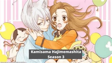 Kamisama Kiss Season 3 Release Date, When Will Show? - Timeture