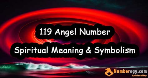 119 Angel Number , Spiritual Meaning & Symbolism