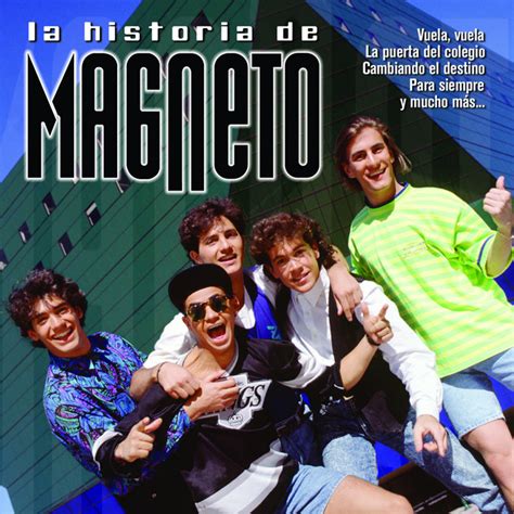 Magneto: mejores canciones · discografía · letras