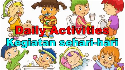 KEGIATAN sehari hari, daily activities, vocabulary - YouTube