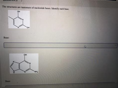 Solved The structures are tautomers of nucleotide bases. | Chegg.com