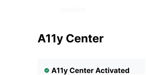 New A11y Center Tab in RAMP | Accessible Web