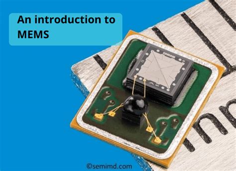 What is MEMS technology, its types and applications