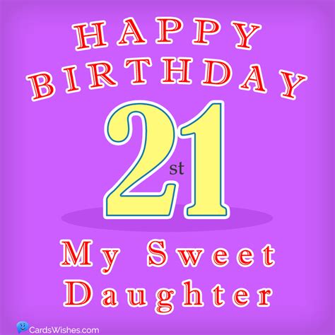 Happy 21St Birthday Quotes For Daughter / Birthday Wishes Texts And ...