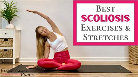 Scoliosis Exercises and Stretches - Jessica Valant Pilates