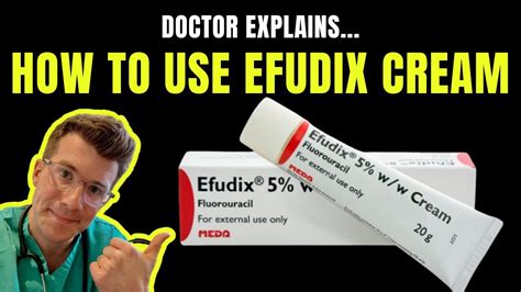 HOW TO USE EFUDIX 5% CREAM (5-FU / Efudex) | 5-fluorouracil - PLUS SIDE ...