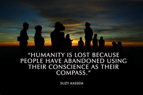 Top 35 Powerful Humanity Quotes To Feed Your Soul