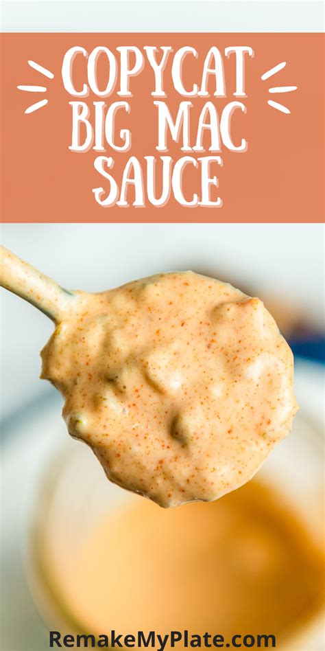 Copycat McDonald's Big Mac Sauce Recipe | Homemade big mac sauce ...