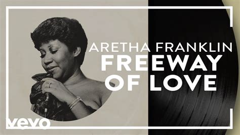 Aretha Franklin - Freeway Of Love (Official Audio) - YouTube Music