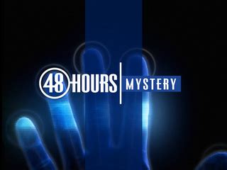 48 Hours Mystery (a Titles & Air Dates Guide)