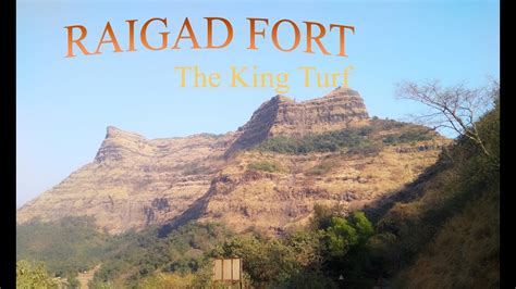 RAIGAD FORT TREK (2,700 ft), MAHAD, MAHARASHTRA - YouTube