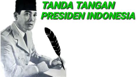 KARAKTER TANDA TANGAN PRESIDEN - YouTube