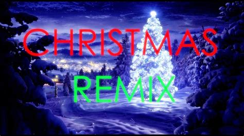 Christmas Remix - YouTube