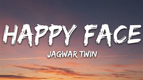 Jagwar Twin - Happy Face (Lyrics) Chords - Chordify