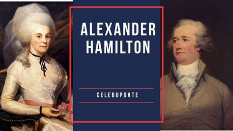 Know about Alexander Hamilton Wife and Children - YouTube