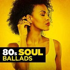 80s Soul Ballads by Various Artists Buy and Download