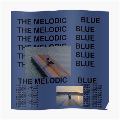 "The melodic blue album" Poster for Sale by frikisso | Redbubble