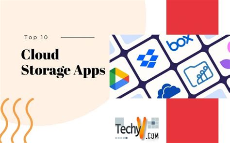 Top 10 Cloud Storage Apps - Techyv.com