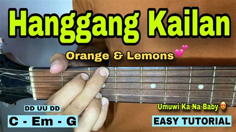 Hanggang Kailan - Orange and Lemons (EASY GUITAR TUTORIAL | Basic ...