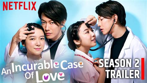 An Incurable Case Of Love Season 2 Trailer Release by Netflix - YouTube