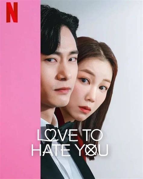 LOVE TO HATE YOU: A FUNNY AND REFRESHING K-DRAMA - DesisLive News and ...