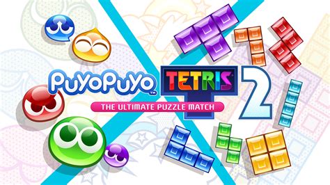 Puyo Puyo™ Tetris® 2 for Nintendo Switch - Nintendo Official Site