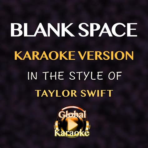 ‎Blank Space (In the Style of Taylor Swift) [Karaoke Version] - Single ...