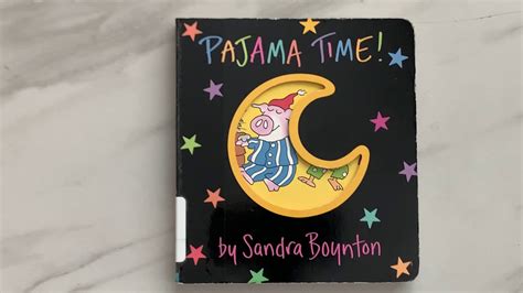 Read Aloud Book - Pajama Time by Sandra Boynton - YouTube