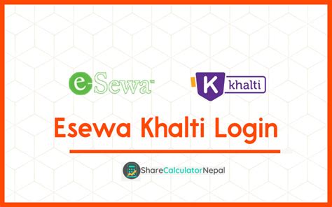 Esewa Khalti Login - Share Calculator Nepal