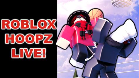 ROBLOX HOOPZ LIVE! - YouTube