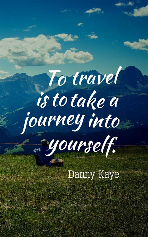 72 Inspirational Travel Quotes - Short Travel Quotes With Images