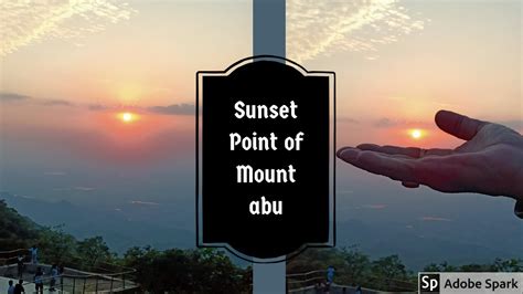 Mount Abu Sunset Point Tour | Rajasthan - YouTube