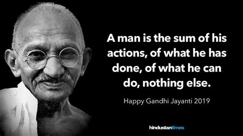 Gandhi Jayanti 2019: 10 inspiring quotes by Bapu - Hindustan Times