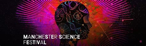 Manchester Science Festival 2022 | University of Salford