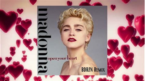 Madonna - Open Your Heart (BDRZN Remix) - YouTube