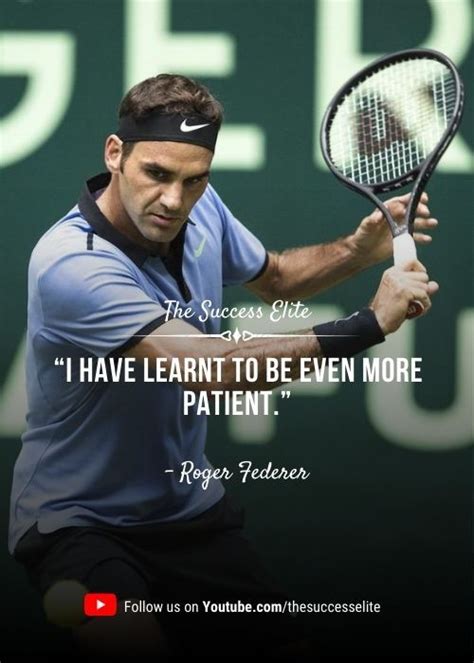 Top 40 Roger Federer Quotes To Believe You Can | | | Roger federer ...