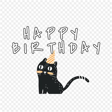 Happy Birthday Cat Clipart Transparent Background, Cat Happy Birthday ...