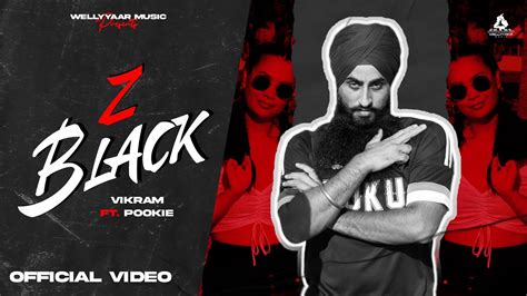 Z Black (Official Video) Aksh ft Pookie | Latest Punjabi Song - YouTube