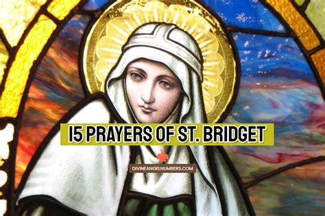 15 Prayers of St. Bridget: 21 Magnificent Promises