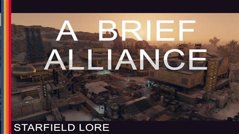 Starfield Lore - A Brief Alliance - YouTube