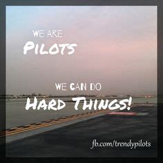 418 Best pilot quotes images in 2019 | Pilot quotes, Aviation humor ...