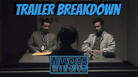 VHS 85 Trailer Breakdown! - YouTube