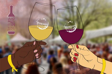 Sip TN Wine Festival | Nashville Guru