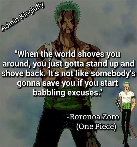 Roronoa Zoro Quote | One piece quotes, Zoro one piece, Anime quotes ...