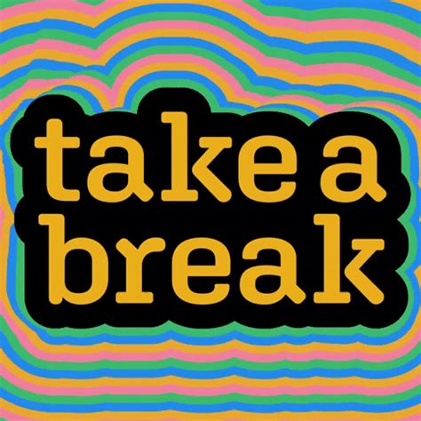 Break Time GIFs - Find & Share on GIPHY