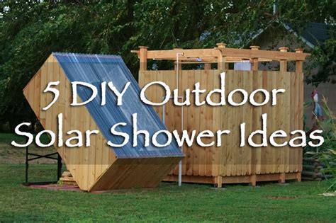 5 DIY Outdoor Solar Shower Ideas | Off Grid World