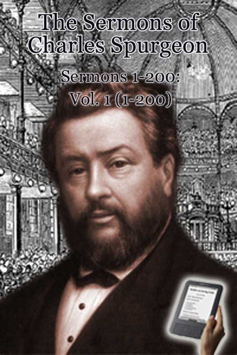 The Sermons of Charles Spurgeon: Vol. 1 (1-200) | Monergism