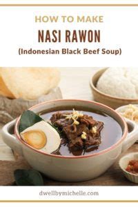 Nasi Rawon Recipe (Indonesian Black Beef Soup) (2024)