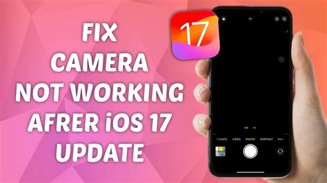 How to Fix iPhone Camera Not Working after iOS 17 Update - YouTube